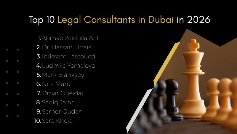 Top 10 Legal Consultants in Dubai (2026 Guide)